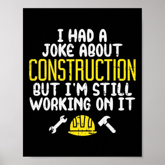 Mens Construction Joke Funny Vater Spaß Worker Fat Poster (Vorne)
