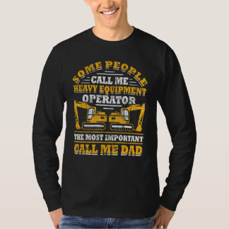 Mens Construction Worker Operator Dad Heavy Equipm T-Shirt