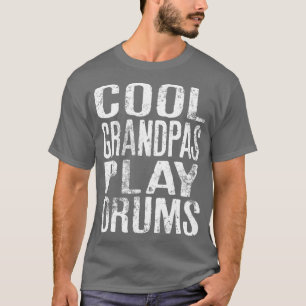 Mens Cool Grandpas spielen Trommeln Funny Zitat vo T-Shirt