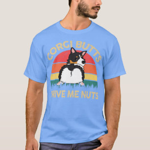 Mens Corgi Corgi Hintern Drive Me Nutstri Corgi Ma T-Shirt
