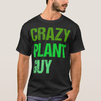 Mens Crazy Pflanze Typ  T-Shirt