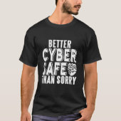 Mens Cyber Security Experte for White Hat Hacker D T-Shirt (Vorderseite)