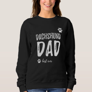 Mens Dackel Hund Vater Beste Idee Sweatshirt