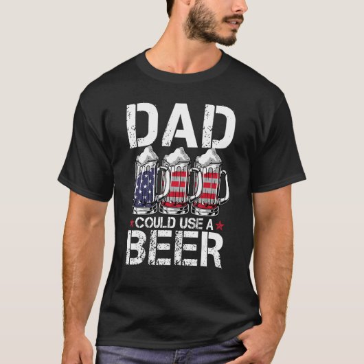 Mens Dad Could Use Beer American Flag 4th Of July T-Shirt (Vorderseite)