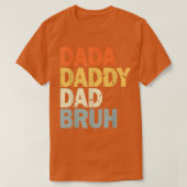 Mens Dada Daddy Vater Bruh Funny dad T - Shirt (Design vorne)
