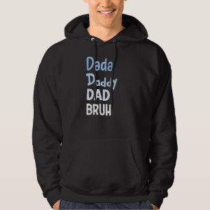 Mens Dada Daddy Vater Bruh Parenting Vatertag Hoodie