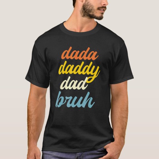 Mens Dada Daddy Vater Bruh Vaterschaft Bester Vate T-Shirt (Vorderseite)