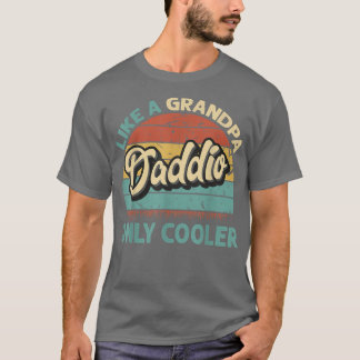 Mens Daddio wie ein Opa nur Cooler Vintager Vater T-Shirt