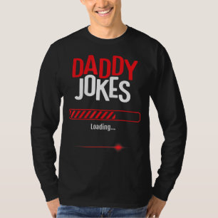 Mens Daddy Jokes Loading Sarcastic Vatertag D T-Shirt