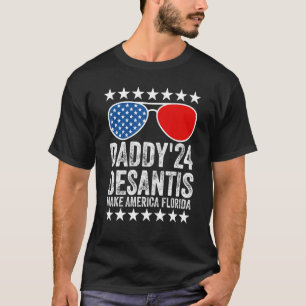 Mens Daddys 24 Desantis Make America Florida Usa F T-Shirt