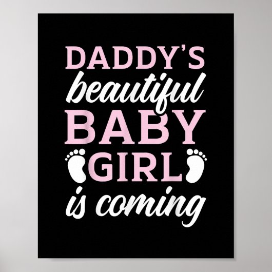 Mens Daddy's schöne Mädchen kommt Baby Poster (Vorne)