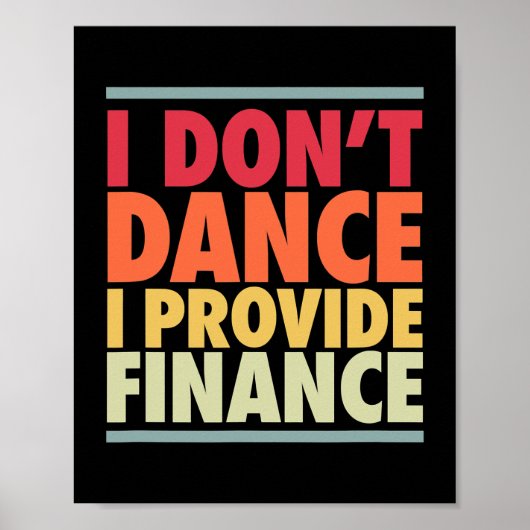Mens Dance Vater Funny Dancer Vater Finance Joke Poster (Vorne)