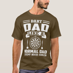 Mens Dart Vater wie ein normaler Vater, nur ein we T-Shirt