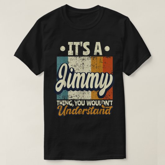 Mens, das ist ein Jimmy-Ding, das du nicht versteh T-Shirt (Design vorne)