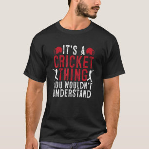 Mens, das ist ein Kricket, das man nicht verstehen T-Shirt