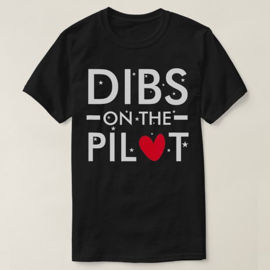 Mens Dibs auf dem Pilot T-Shirt (Design vorne)