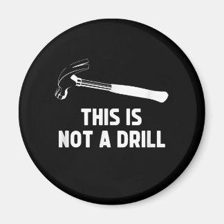 Mens Dies ist kein treibender, lustiger Carpenter  Magnet