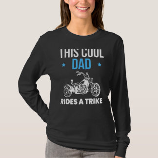 Mens Dieser Coole Vater fährt einen Trike Vater Va T-Shirt