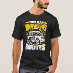 Mens Dieser Mann kennt seinen Schüler Chauffeur B T-Shirt