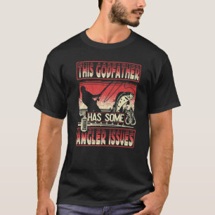 Mens Dieser Pate hat Angellerprobleme beim Angeln T-Shirt