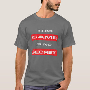 Mens Dieses Spiel ist kein Geheimnis T-Shirt