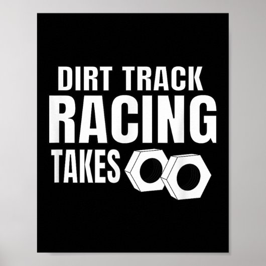 Mens Dirt Track Racing Funny Race Quote Sprint Car Poster (Vorne)
