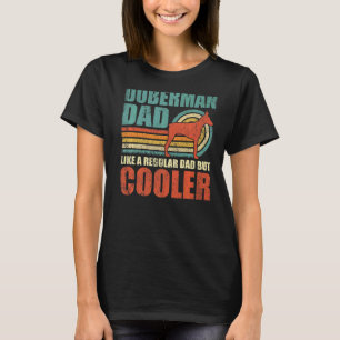 Mens Doberman Vater wie ein regelmäßiger Vater, ab T-Shirt