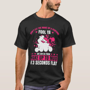Mens Dont Ließ Makeup & Parfüm Fool Ya Quad Bi T-Shirt