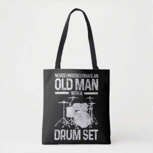Mens Drummer Geschenk nie unterschätzen einen alte Tasche