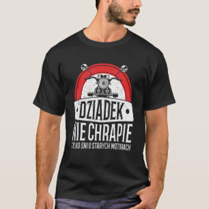 Mens Dziadzie Dziadzia Dziadziu Dziadziu Poland Dz T-Shirt