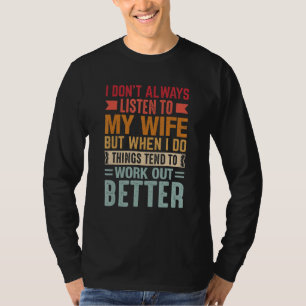 Mens Ehemann Ehefrau Ich höre Ehefrau Dinge tendie T-Shirt