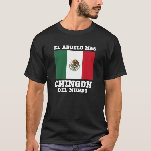 Mens El Abuelo Mas CHINGON Del Mundo T-Shirt (Vorderseite)