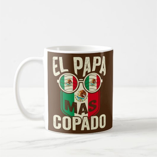 Mens El Papa Mas Copado Mexikanischer Vater und Eh Kaffeetasse (Links)