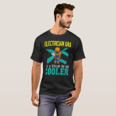 Mens Electrician Dad Like A Regular Dad But Cooler T-Shirt (Vorne ganz)