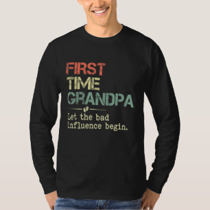 Mens erste Großvater Ließ den schlechten Einfluss T-Shirt
