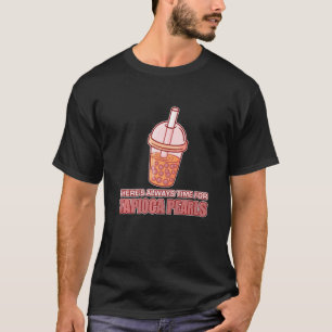 Mens Es gibt immer Zeit für Tapioca-Perlen Japane T-Shirt