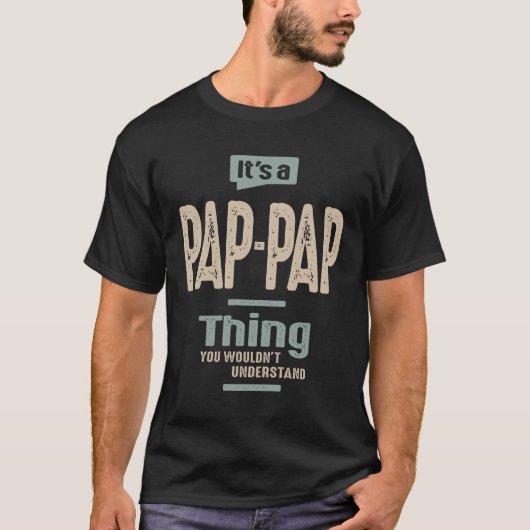 Mens Es ist ein Pap-Pap Sache Funny Vater Opa T-Shirt (Vorderseite)