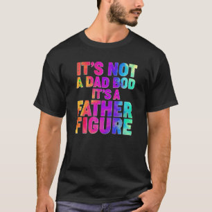 Mens es ist kein Vater-Bod Es ist ein Vater Abbild T-Shirt