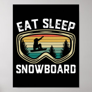 Mens essen Sleep Snowboard Funny Retarden Snowboar Poster