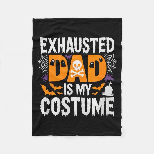 Mens Exhausted Dad Is My Costume Shirt Men Hallowe Fleecedecke (Vorderseite)