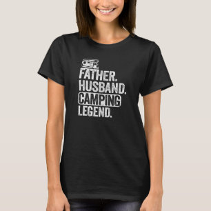 Mens Father Husband Camping Legende Oudoor Vater H T-Shirt