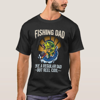 Mens Fathers Day Fishing For A Fishing Dad T-Shirt