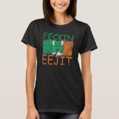 Mens Feckin Eejit Irland Slang Flag Irland T-Shirt (Vorderseite)