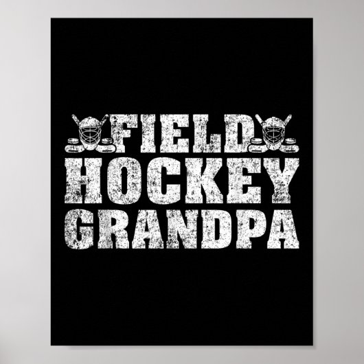 Mens Field Hockey Sports Lover Field Hockey Grandp Poster (Vorne)