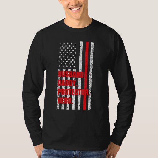 Mens Firefighter Vater Husband Daddy Protector Her T-Shirt (Vorderseite)