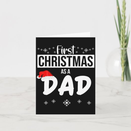Mens First Christmas As A Dad Funny Xmas New Fathe Karte (Vorderseite)