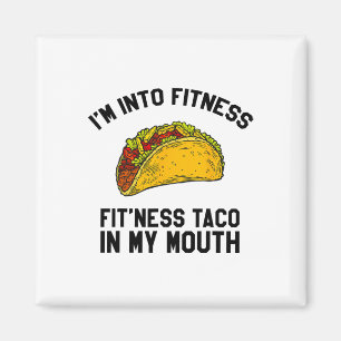 Mens Fitness Taco Funny mexikanisches Spielhaus fü Magnet