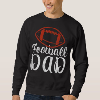 Mens Football Sports Football Vater Vatertag Sweatshirt