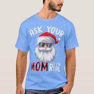 Mens Fragte deine Mama, wenn ich echt lustig Weihn T-Shirt