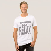 Men's Frankie Say Relax Tshirt (Vorderseite voll)